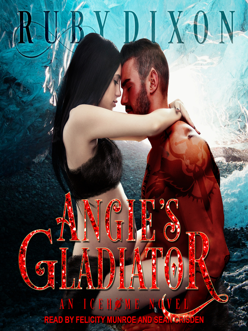 Title details for Angie's Gladiator by Ruby Dixon - Available
